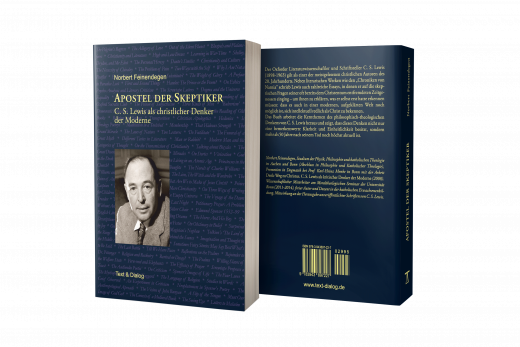 Nobert Feinendegen, Apostel der Skeptiker. C.S. Lewis als christlicher Denker der Moderne