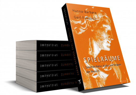 Hanna-Barbara Gerl-Falkovitz, Spielräume. Zwischen Natur, Kultur und Religion: der Mensch