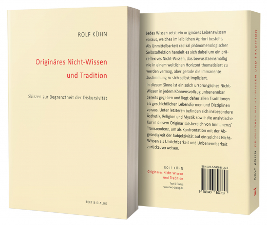 Rolf Kühn, Originäres Nicht-Wissen und Tradition