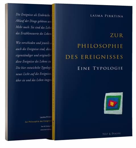 Lasma Pirktina, Zur Philosophie des Ereignisses. Eine Typologie