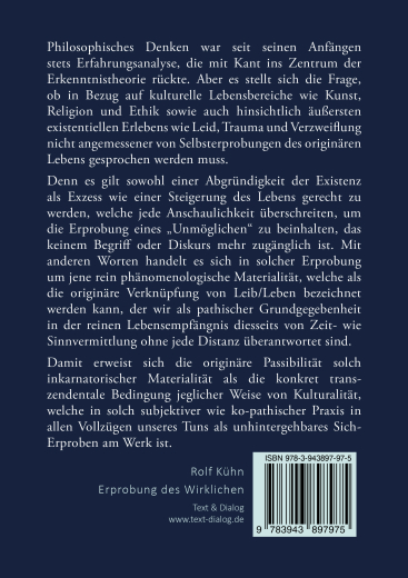 Rolf Kühn, Erprobung des Wirklichen