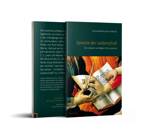 Hanna-Barbara Gerl-Falkovitz, Sprache der Leidenschaft. Von Literatur zu Religion: Eine Lesereise