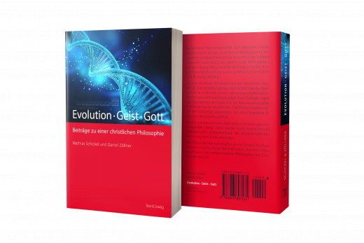 Mathias Schickel, Daniel Zöllner Evolution - Geist - Gott