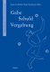 Gabe - Schuld - Vergebung