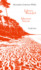 Alexandra Grüttner-Wilke, JahresWandel MeeresStern